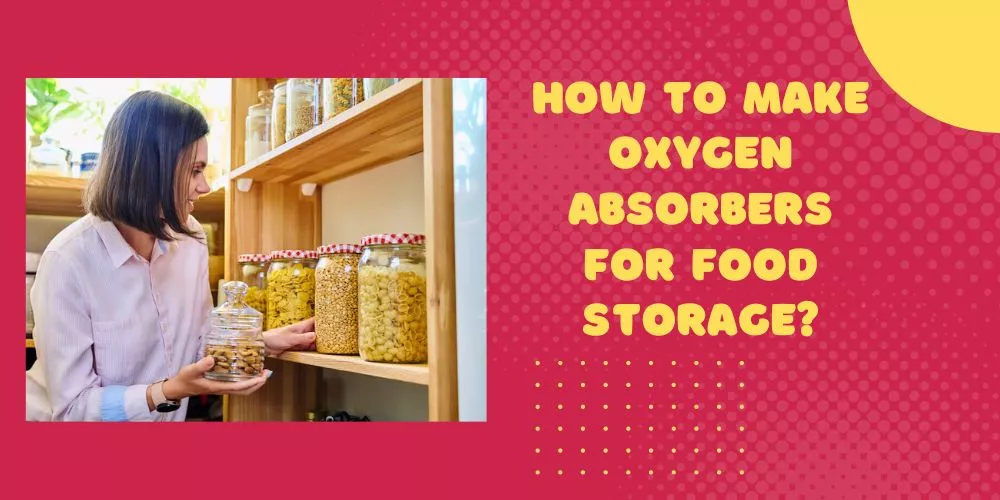 How to make oxygen absorbers for food storage