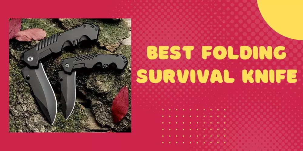 Best folding survival knife