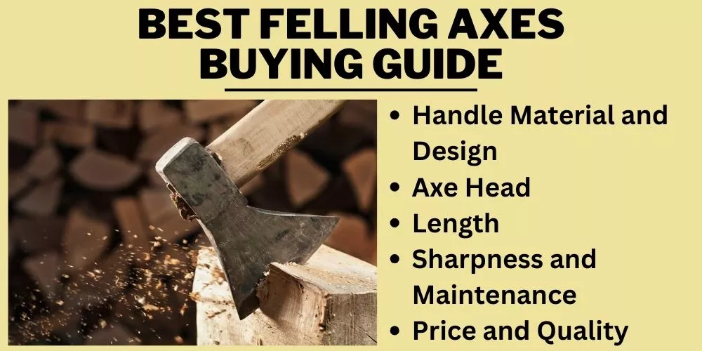 Best felling axes Buying Guide