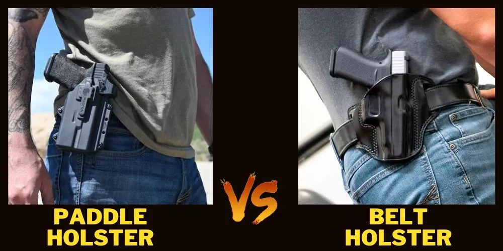 Paddle Holster vs Belt Holster (detailed comparison)