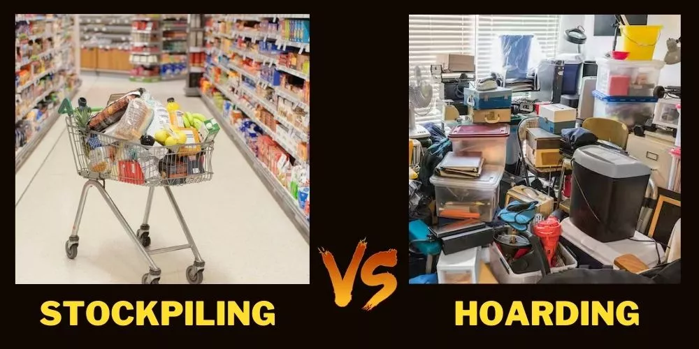 Stockpiling vs Hoarding
